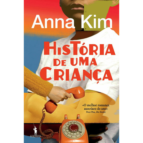 História de uma Criança de Anna Kim