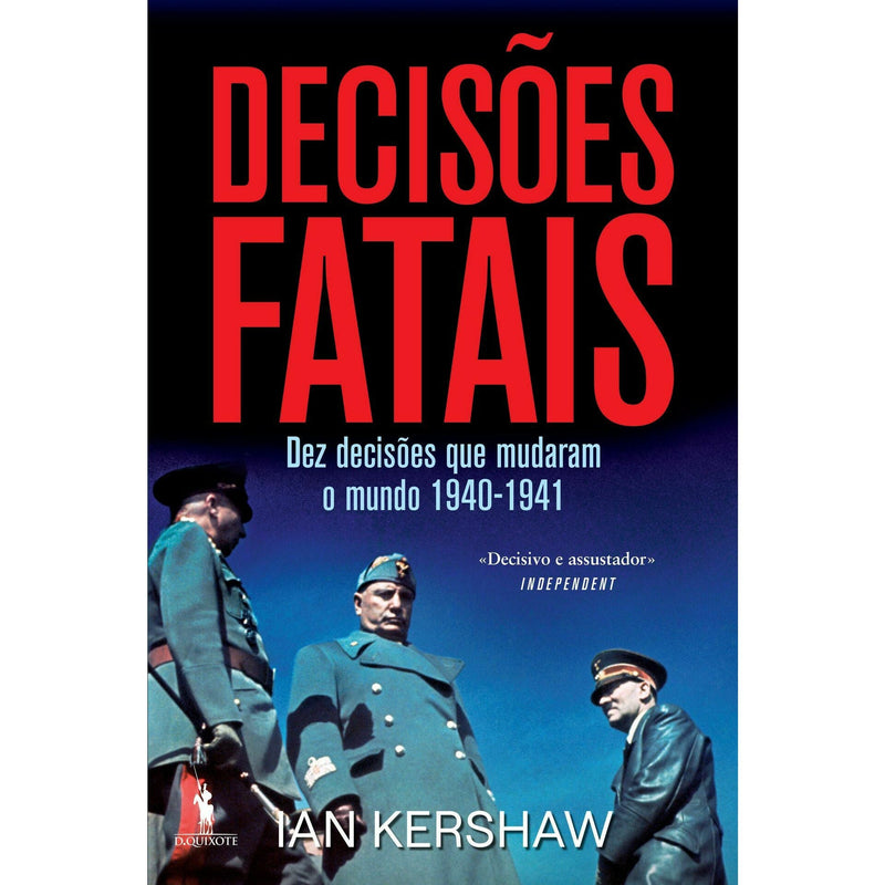 Decisões Fatais de Ian Kershaw