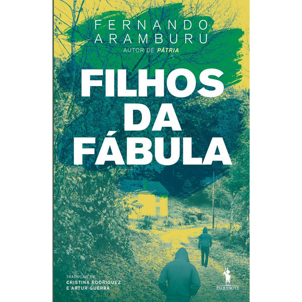 Filhos da Fábula de Fernando Aramburu