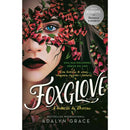 Trilogia Belladonna - Livro 2: Foxglove de Adalyn Grace