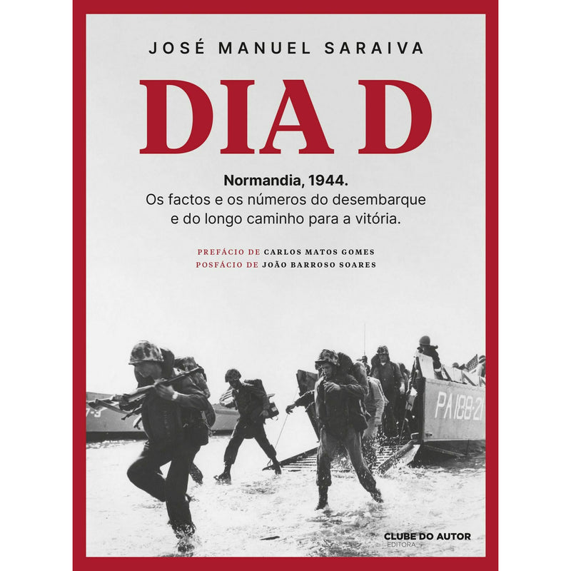 Dia D de José Manuel Saraiva