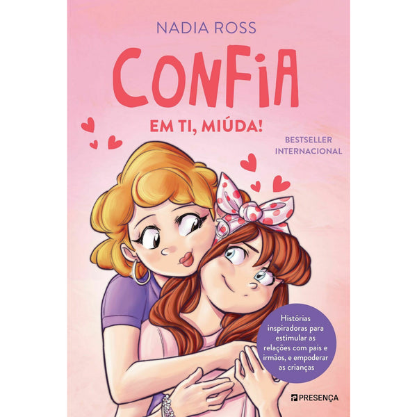 Confia em Ti, Miúda! de Nadia Ross