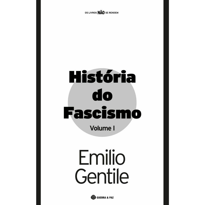 História do Fascismo Vol. 1 de Emilio Gentile