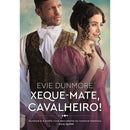 Xeque-Mate, Cavalheiro! de Evie Dunmore