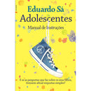 Adolescentes - Manual de Instruções de Eduardo Sá