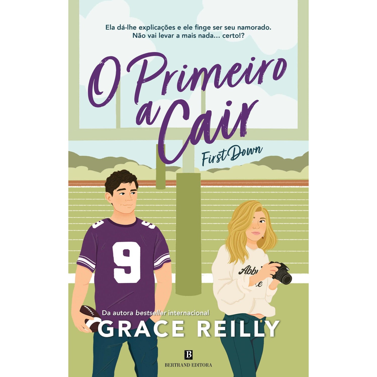 O Primeiro A Cair - First Down de Grace Reilly