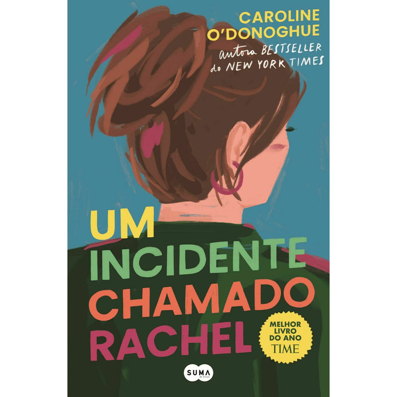 Um Incidente Chamado Rachel de Caroline O'Donoghue