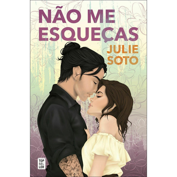 Não Me Esqueças de Julie Soto