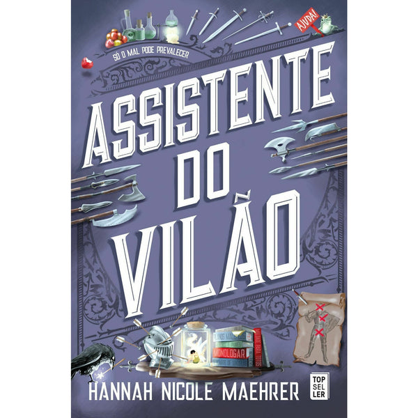 Assistente do Vilão de Hannah Nicole Maehrer