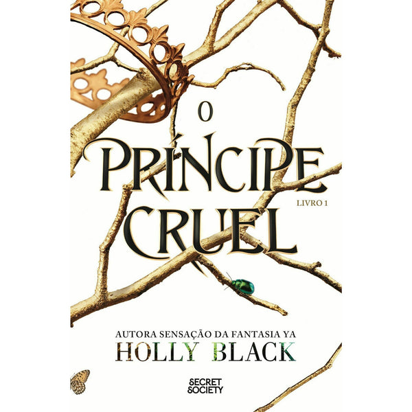 O Príncipe Cruel de Holly Black