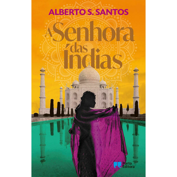 A Senhora das Índias de Alberto S. Santos