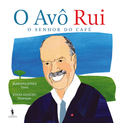 O Avô Rui de Mariana Jones