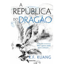 A República Do Dragão de R.F. Kuang