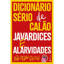Dicionário Sério De Calão, Jav de João Pedro George