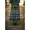A Bibliotecária De Auschwitz de Antonio G. Iturbe