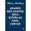 Quando Não Houver Mais Estrela de María Martínez