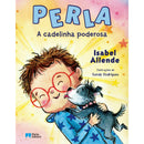 Perla, a Cadelinha Poderosa de Isabel Allende