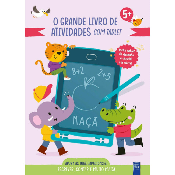 O Grande Livro de Atividades com Tablet - Escrever e Contar 5+ de YOYO BOOKS