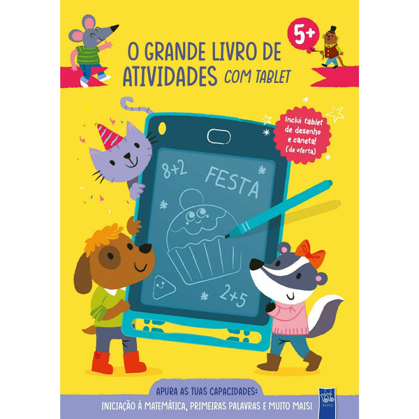 O Grande Livro de Atividades com Tablet - Iniciação à Matemática e Primeiras Palavras 5+ de YOYO BOOKS