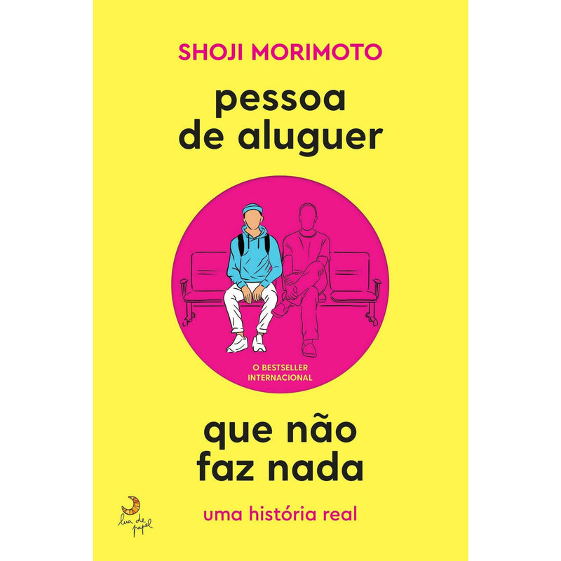 Pessoa de Aluguer que Não Faz Nada de Shoji Morimoto