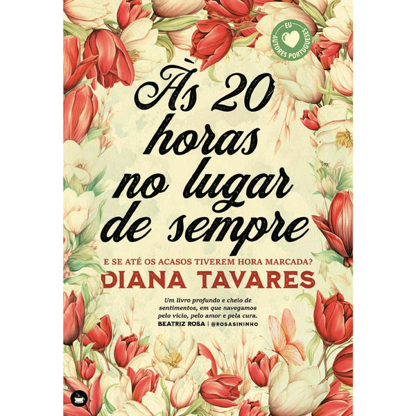 Às 20 Horas No Lugar De Sempre de Diana Tavares