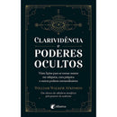 Clarividência e Poderes Ocultos de William Walker Atkinson