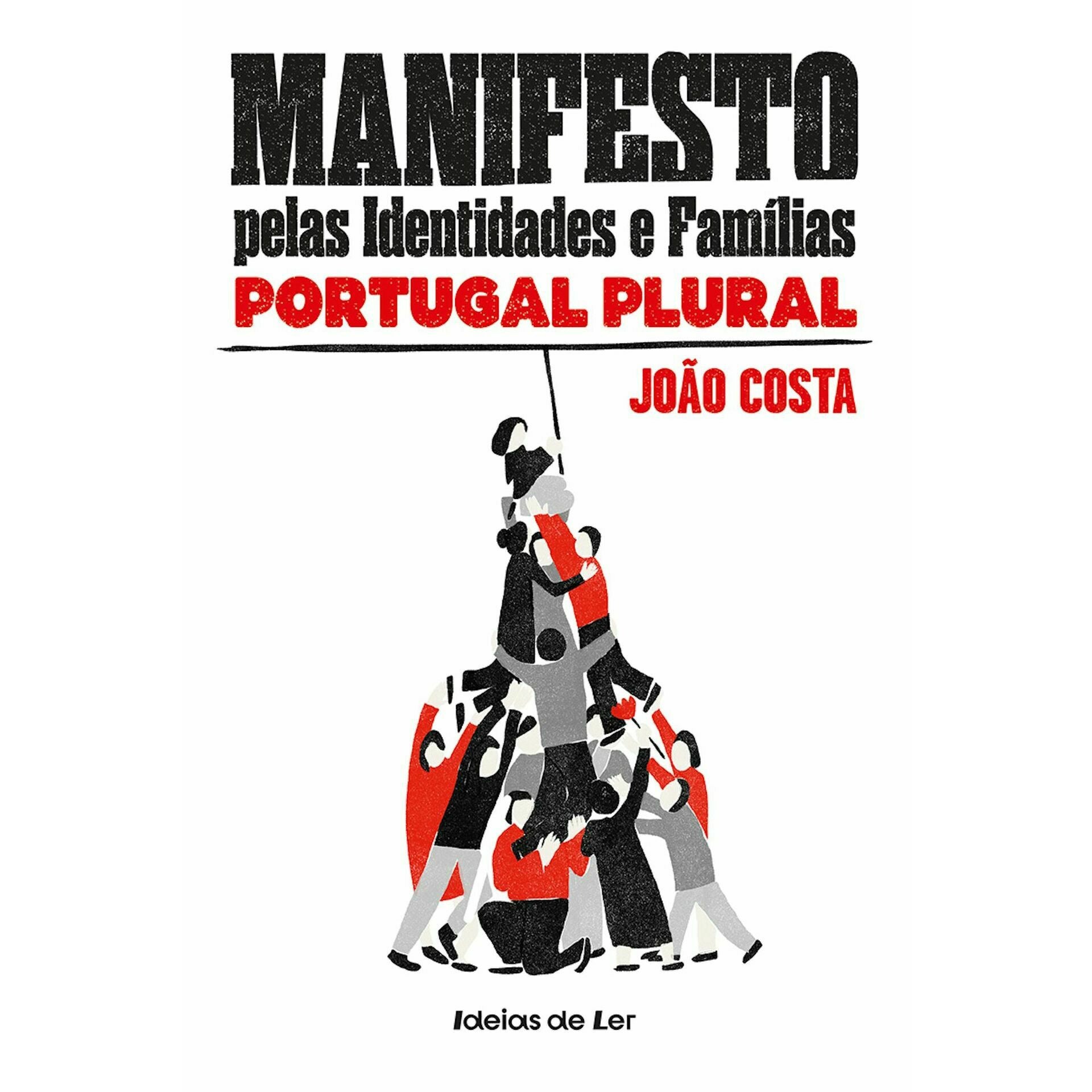 Manifesto Pelas Identidades e Famílias de João Costa