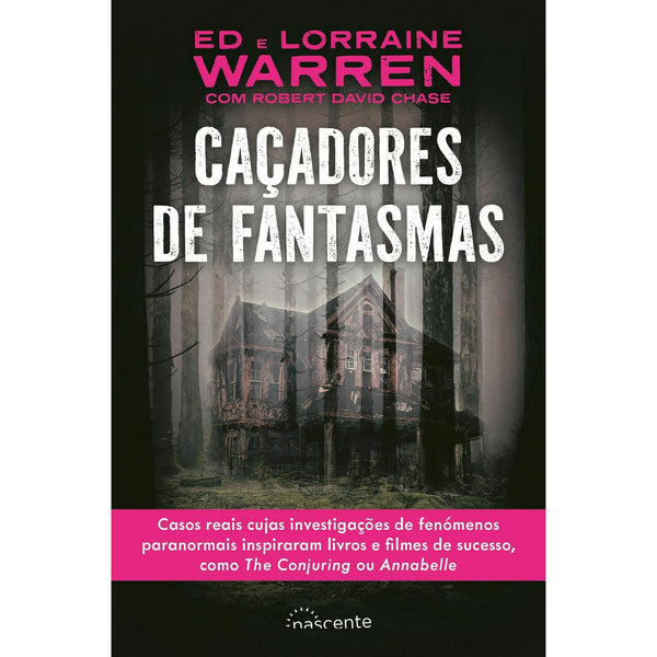 Caçadores de Fantasmas de Ed Warren, Robert David Chase e Lorraine Warren