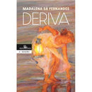 Deriva de Madalena Sá Fernandes