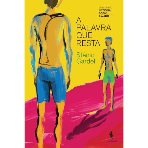 A Palavra Que Resta de Stênio Gardel