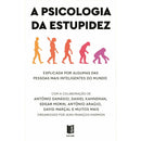 A Psicologia Da Estupidez de Org. Jean-François Marmion