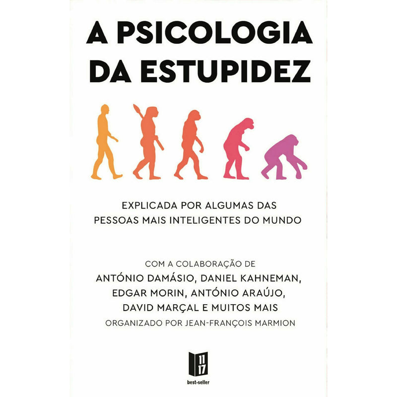 A Psicologia Da Estupidez de Org. Jean-François Marmion