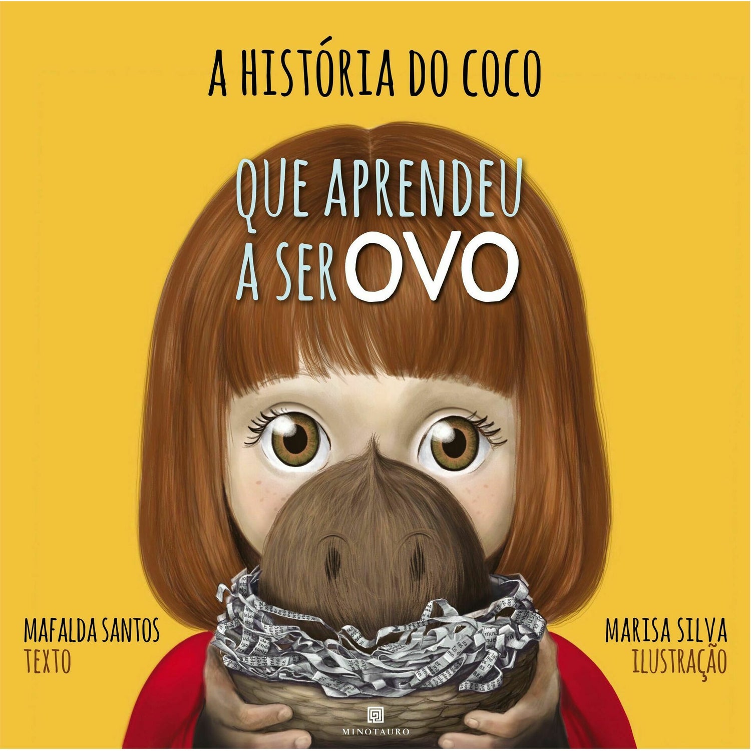 A História do Coco que Aprendeu a Ser Ovo