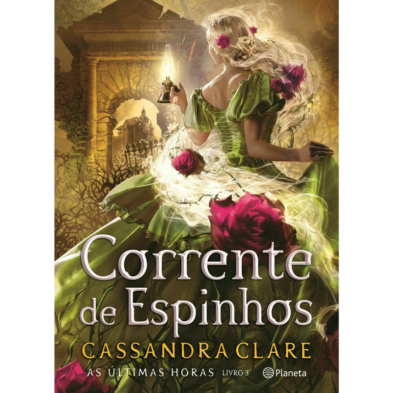 Corrente de Espinhos - as Últi de Cassandra Clare