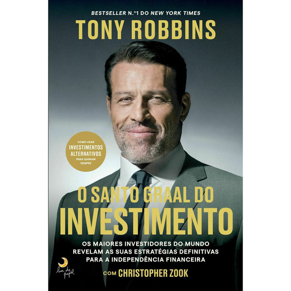 O Santo Graal do Investimento de Tony Robbins