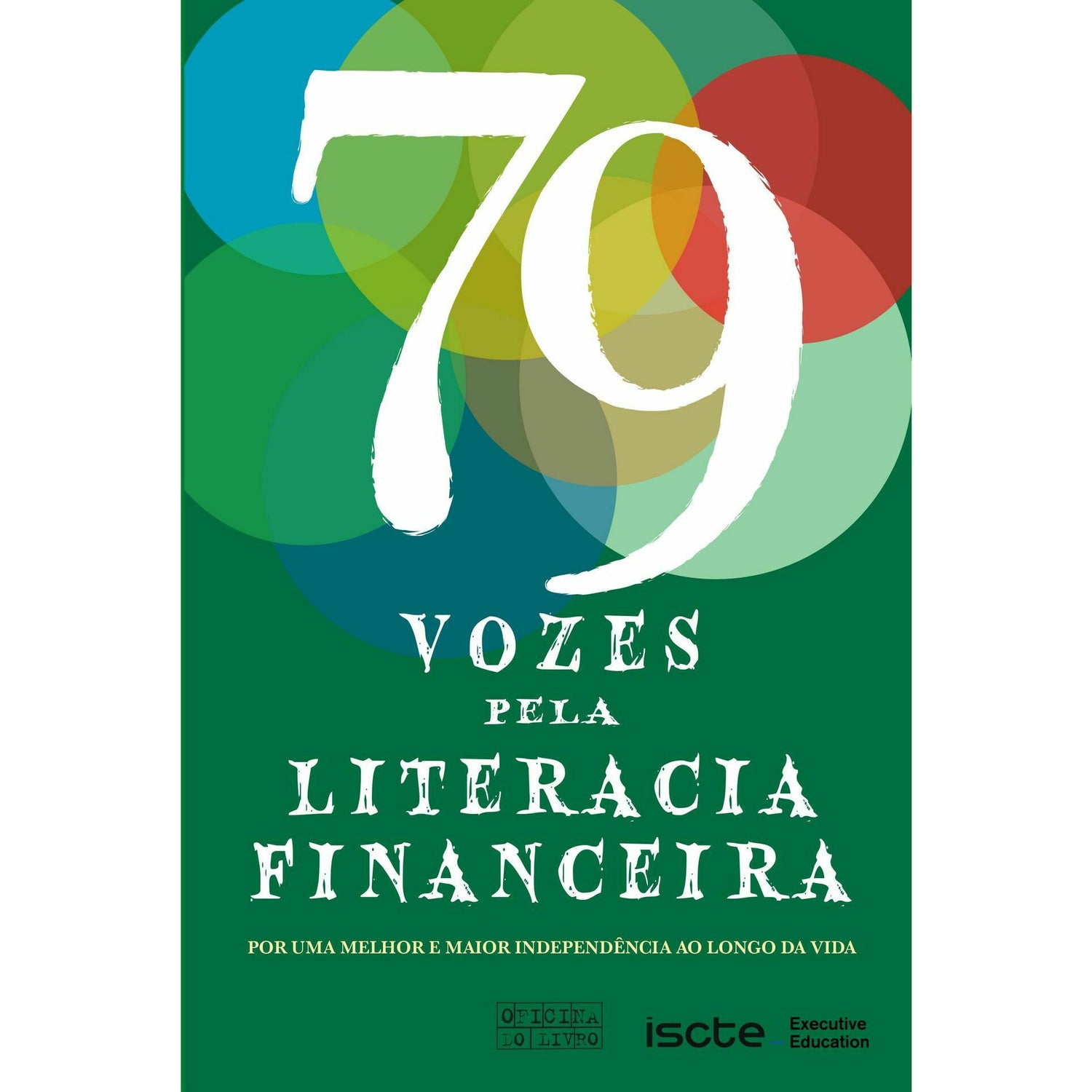 79 Vozes Pela Literacia Financeira de ISCTE