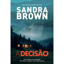 A Decisão de Sandra Brown