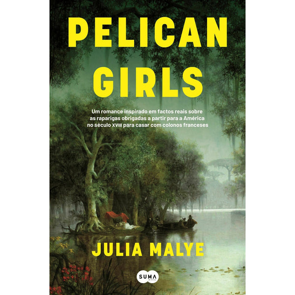 Pelican Girls de Julia Malye