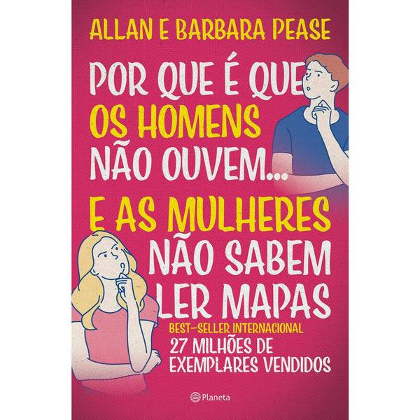 Porque é que os Homens Não ou de Allan Pease,	Barbara Pease