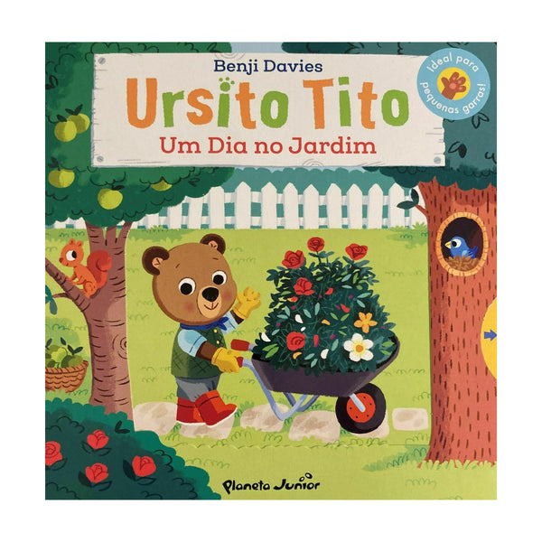 Ursito Tito - um Dia no Jardim de Benji Davies