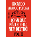 Coisa Que Não Edifica Nem Destrói 2 de Ricardo Araújo Pereira