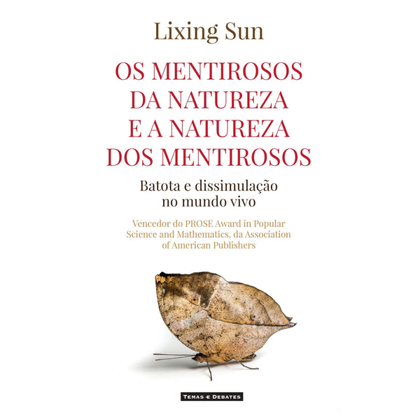 Os Mentirosos Da Natureza E A Natureza Dos Mentirosos de Lixing Sun