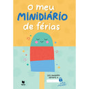 O Meu Minidiário de Férias 1.º Ciclo