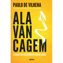 Alavancagem - A Chave do Crescimento Empresarial de Paulo de Vilhena