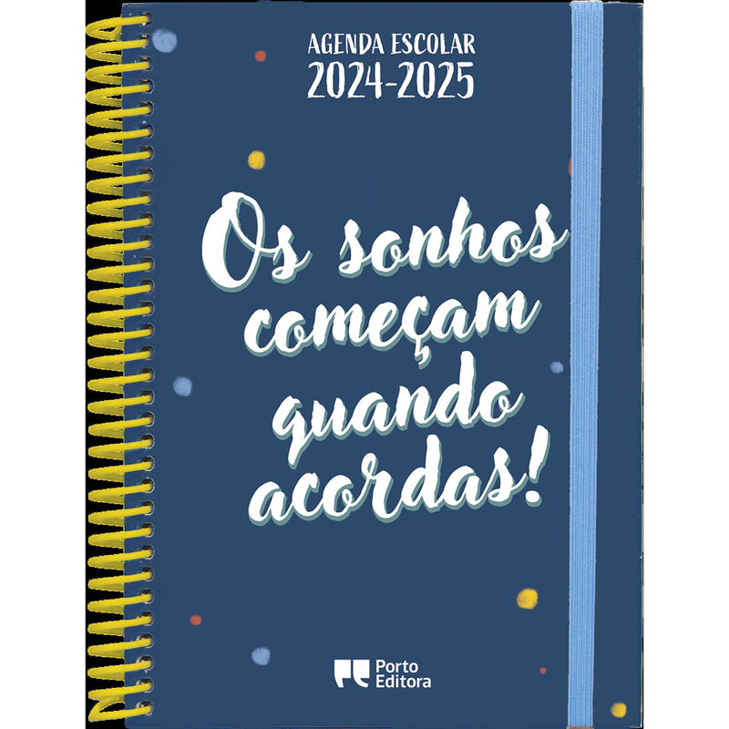 Agenda os Sonhos Começam Quando Acordas