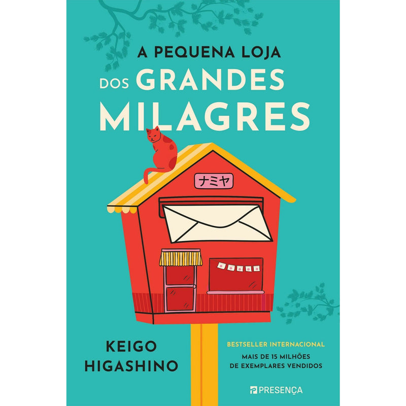 A Pequena Loja dos Grandes Milagres de Keigo Higashino