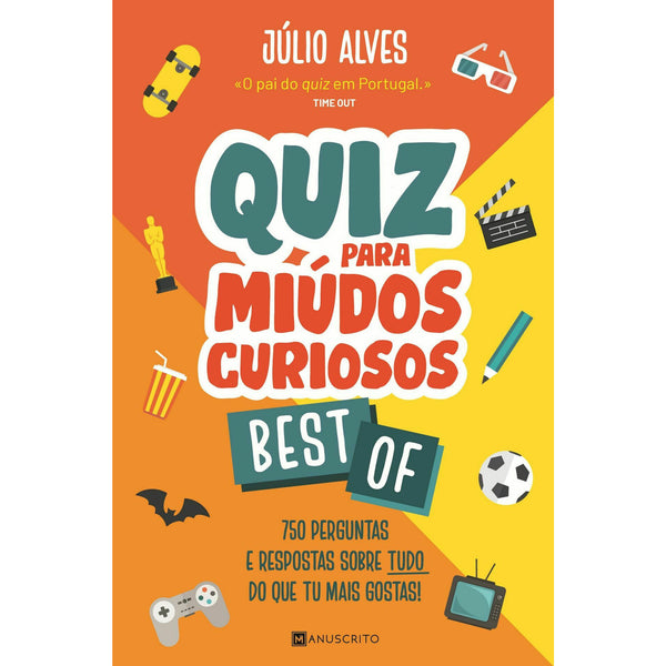 Quiz para Miúdos Curiosos - Best Of de Júlio Alves