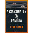 Assassinatos Em Família de Nina Simon