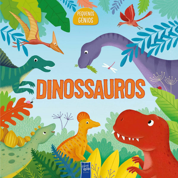 Pequenos Génios - Dinossauros de YOYO BOOKS