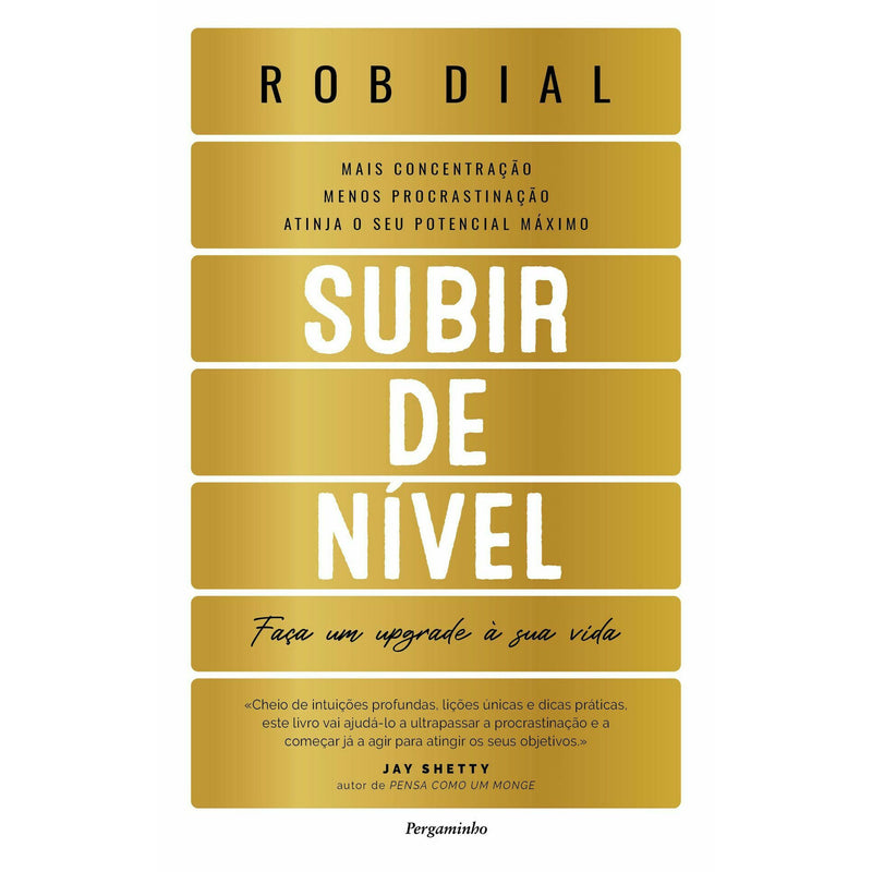 Subir de Nível - Faça um Upgrade à sua Vida de Rob Dial